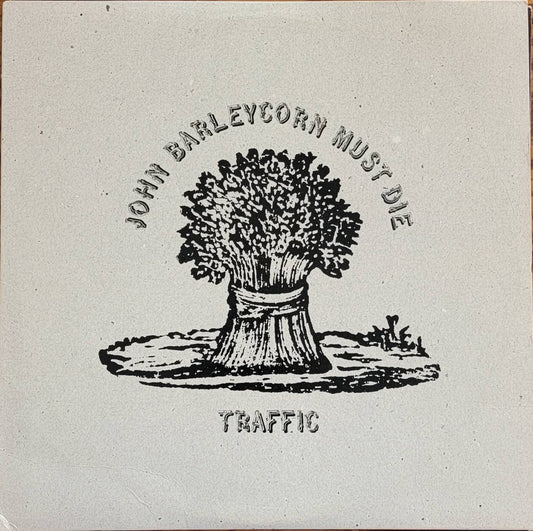 Traffic – John Barleycorn Must Die Vintage Vinyl